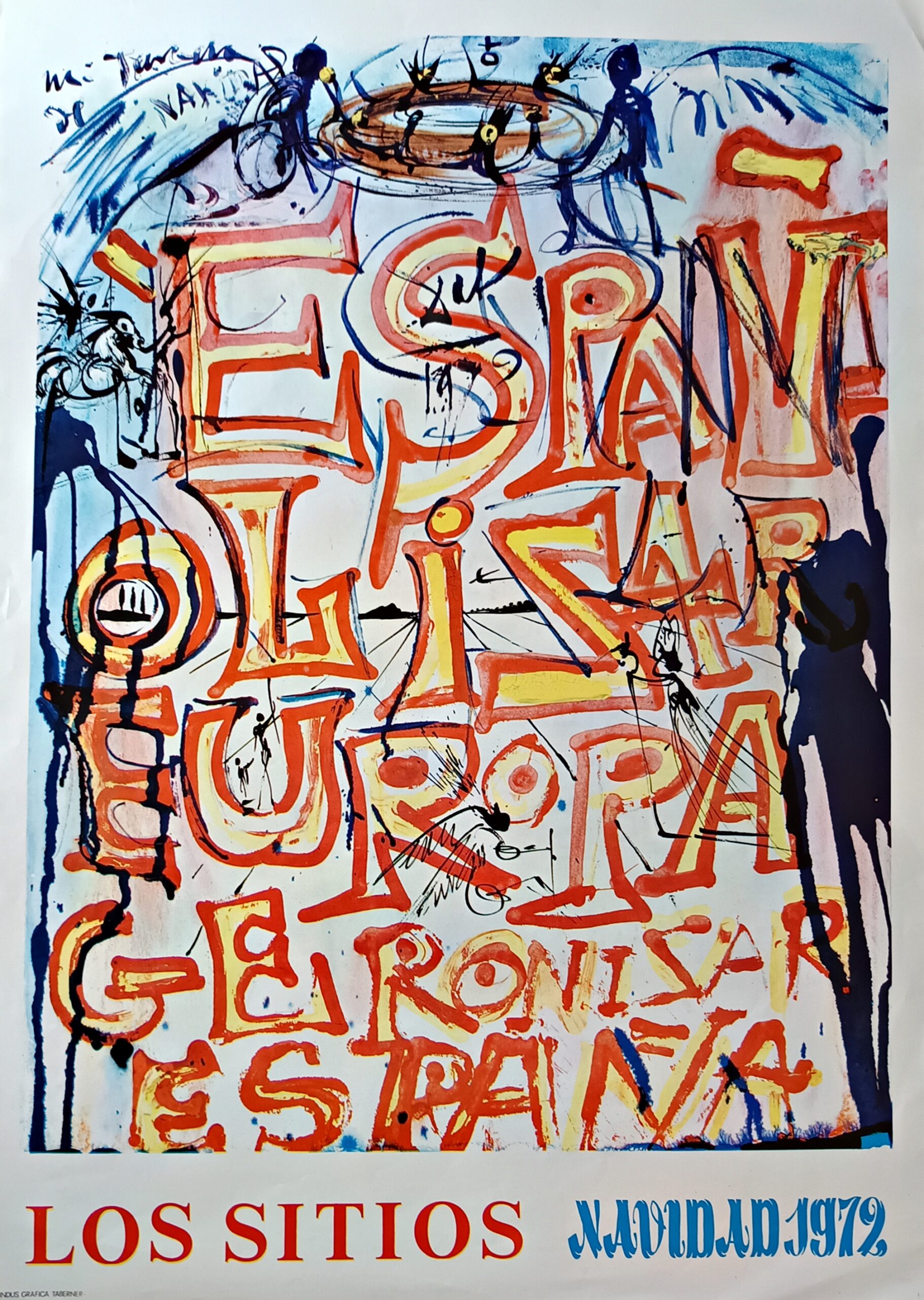 Españolizar Europa , Geronizar España - Salvador Dalí - Imagen 2