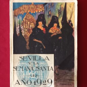 Sevilla y la Semana Santa - Francisco Hohenleiter